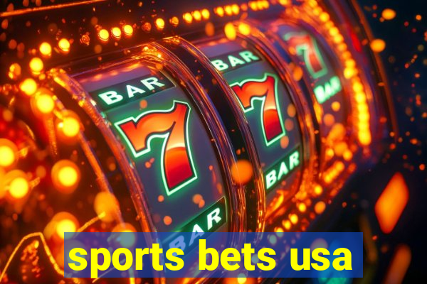 sports bets usa