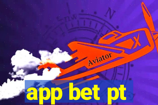 app bet pt