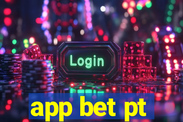 app bet pt