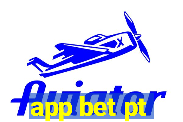 app bet pt