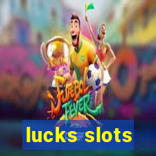 lucks slots