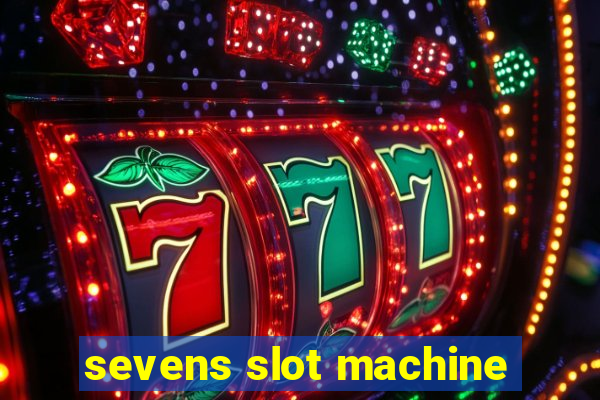 sevens slot machine