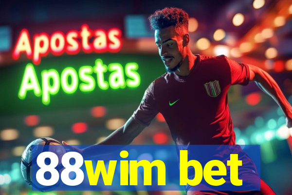 88wim bet