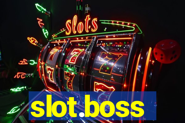 slot.boss