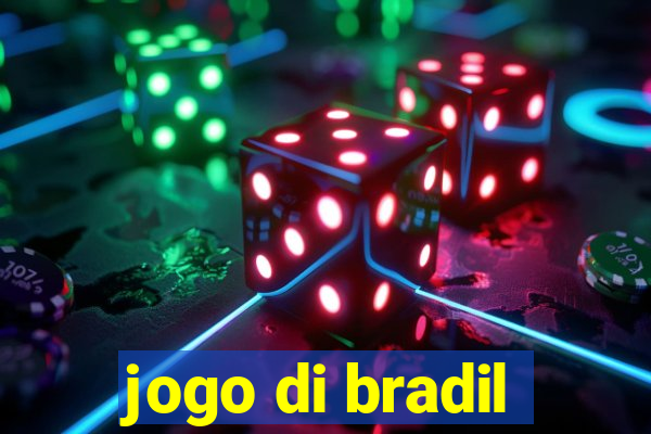 jogo di bradil