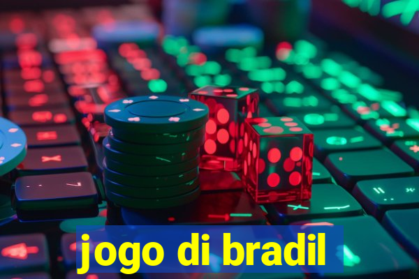 jogo di bradil