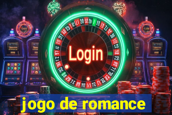 jogo de romance