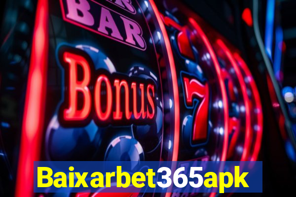 Baixarbet365apk