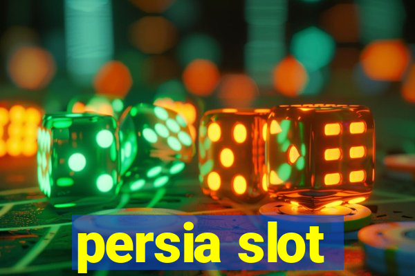 persia slot