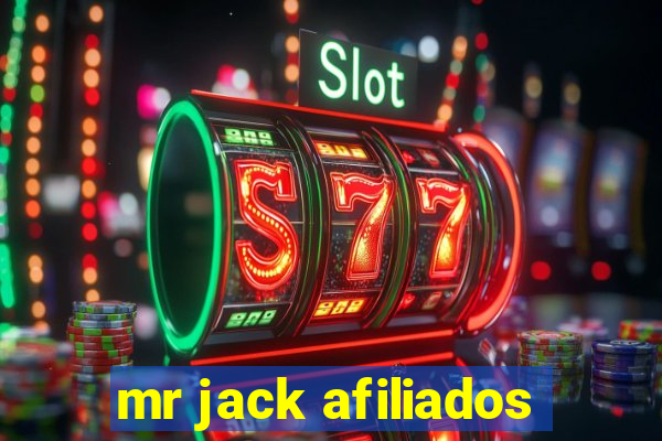 mr jack afiliados