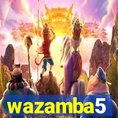 wazamba5