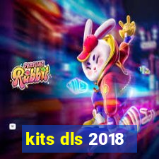 kits dls 2018