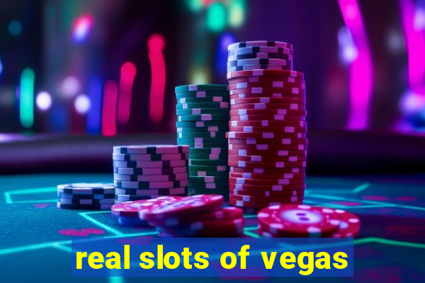 real slots of vegas