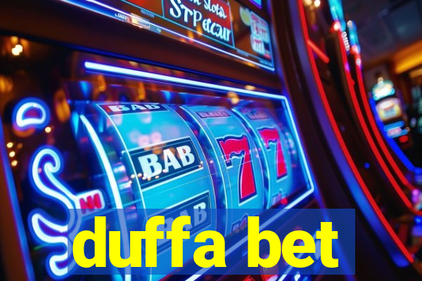 duffa bet