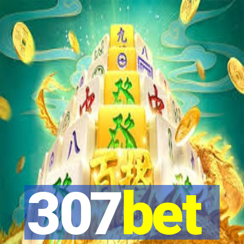 307bet