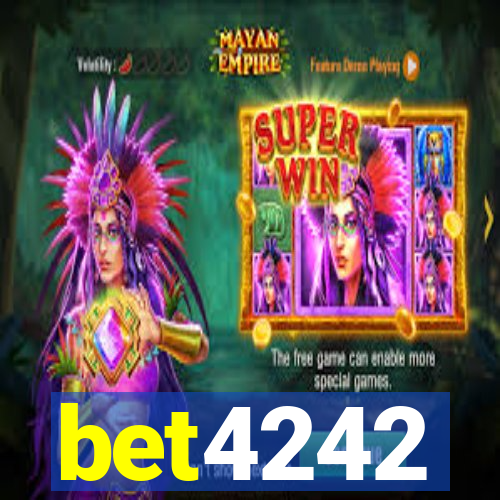 bet4242