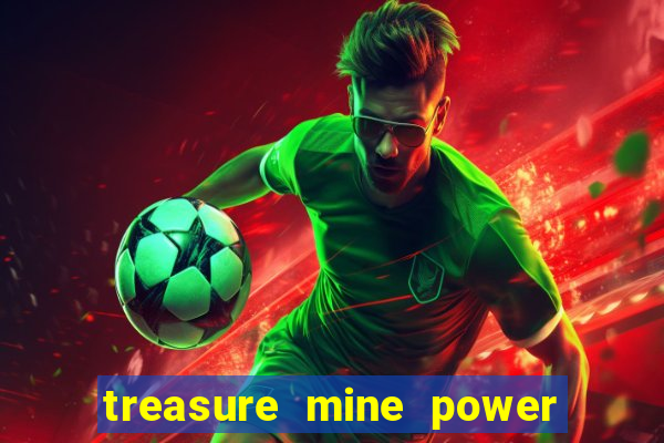 treasure mine power reels slot