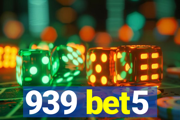 939 bet5