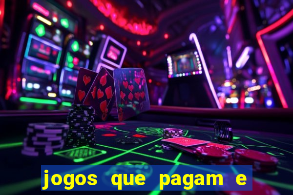 jogos que pagam e dao bonus no cadastro