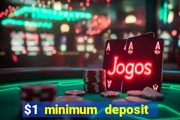 $1 minimum deposit casino new zealand