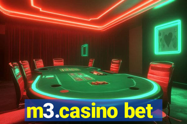 m3.casino bet