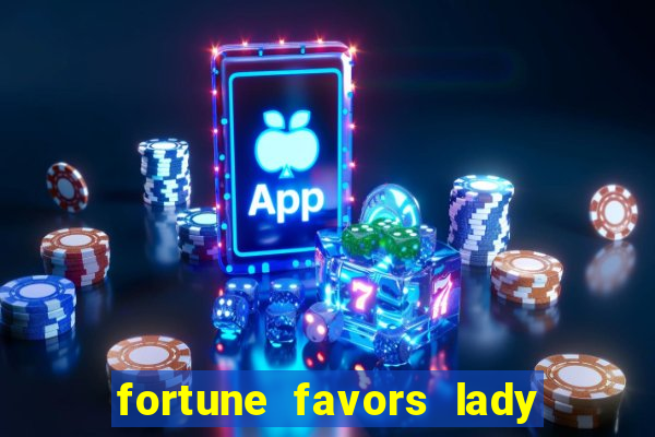 fortune favors lady nikuko legendado