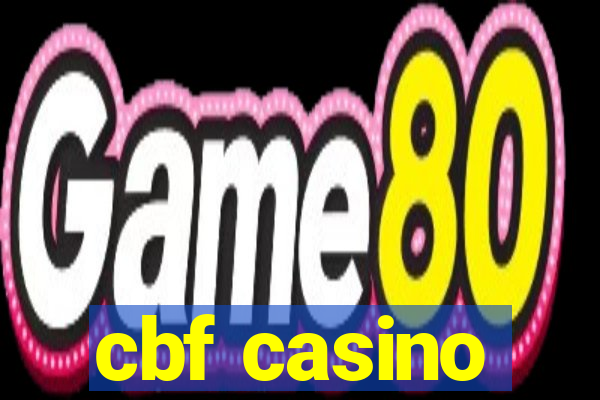 cbf casino