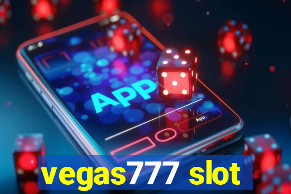 vegas777 slot