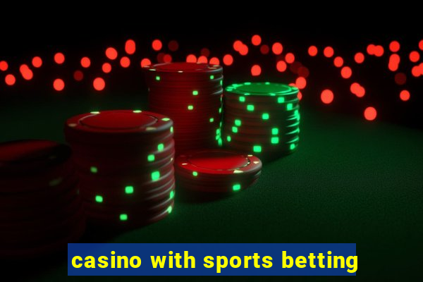 casino with sports betting