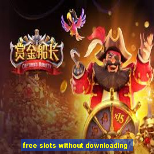 free slots without downloading