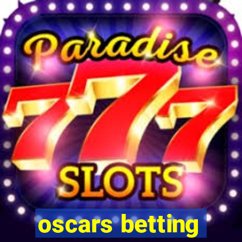 oscars betting