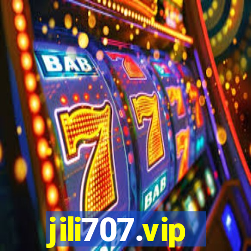 jili707.vip