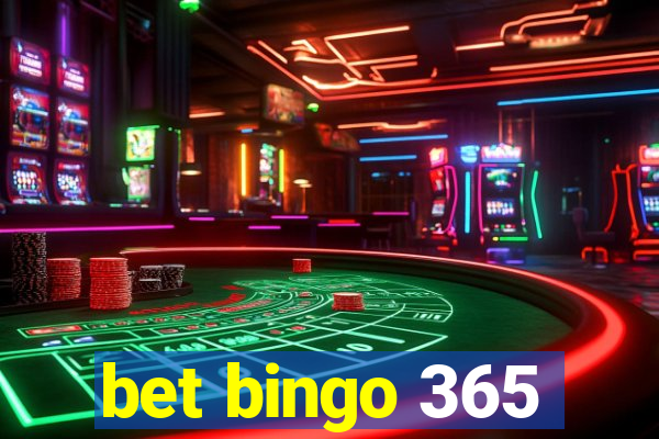 bet bingo 365