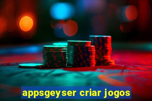 appsgeyser criar jogos