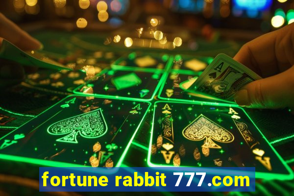 fortune rabbit 777.com