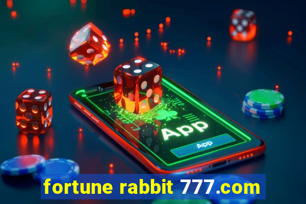 fortune rabbit 777.com