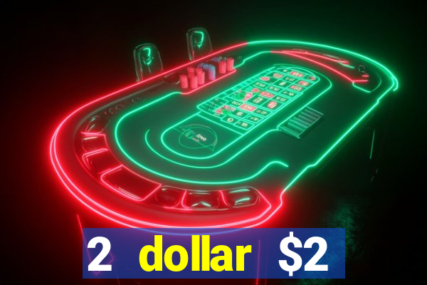 2 dollar $2 deposit casino free spins