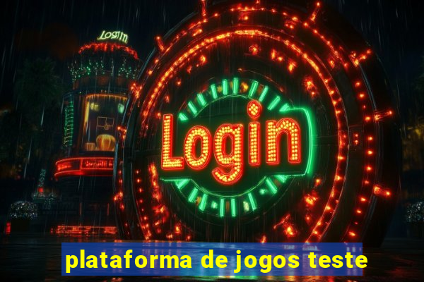 plataforma de jogos teste