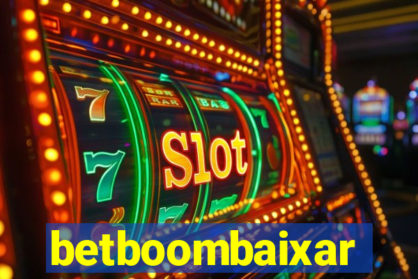 betboombaixar