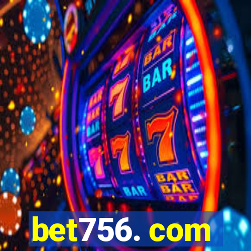 bet756. com