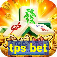 tps bet