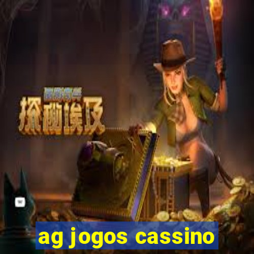 ag jogos cassino