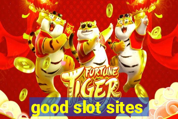 good slot sites