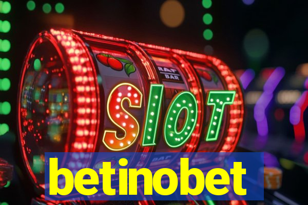 betinobet