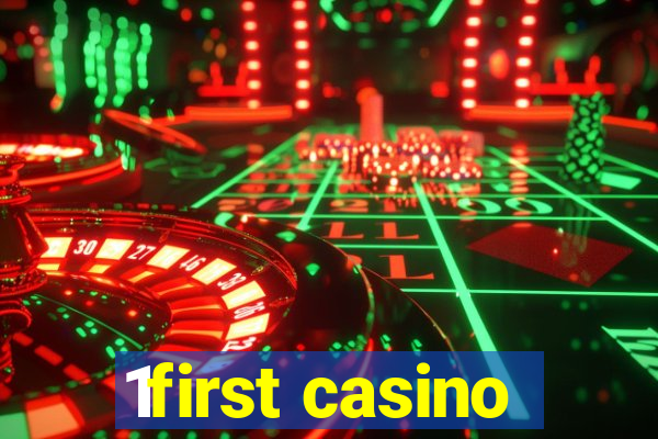 1first casino