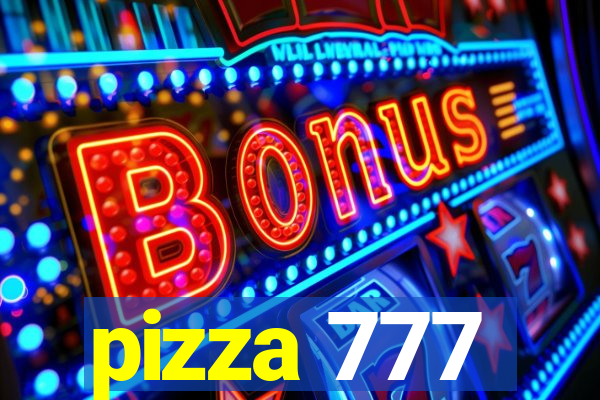 pizza 777