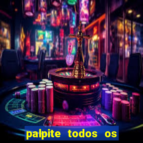 palpite todos os jogos de hoje