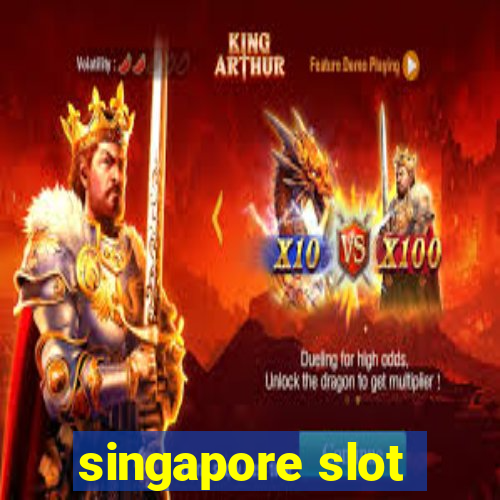 singapore slot