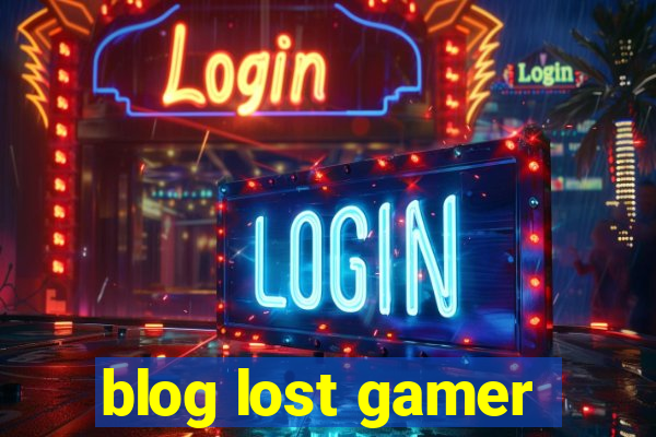 blog lost gamer