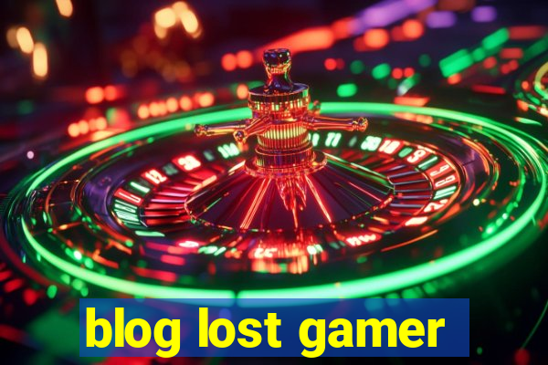 blog lost gamer